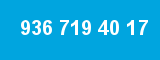 936 719 40 17 936 719 40 17